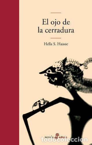 Libros de segunda mano: El ojo de la cerradura (Edhasa Literaria)