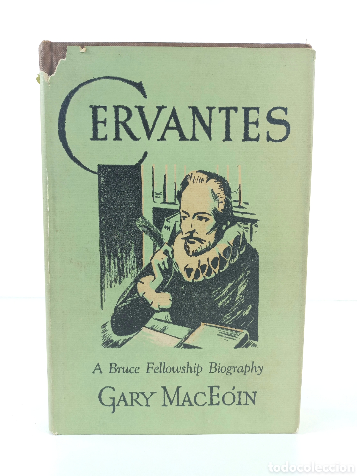 Libros de segunda mano: Cervantes. A Bruce Fellowship Biography. The Bruce Publishing Company, 1950.