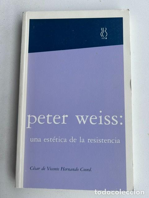 Libros de segunda mano: Una est&eacute;tica de la resistencia -Peter Weiss-