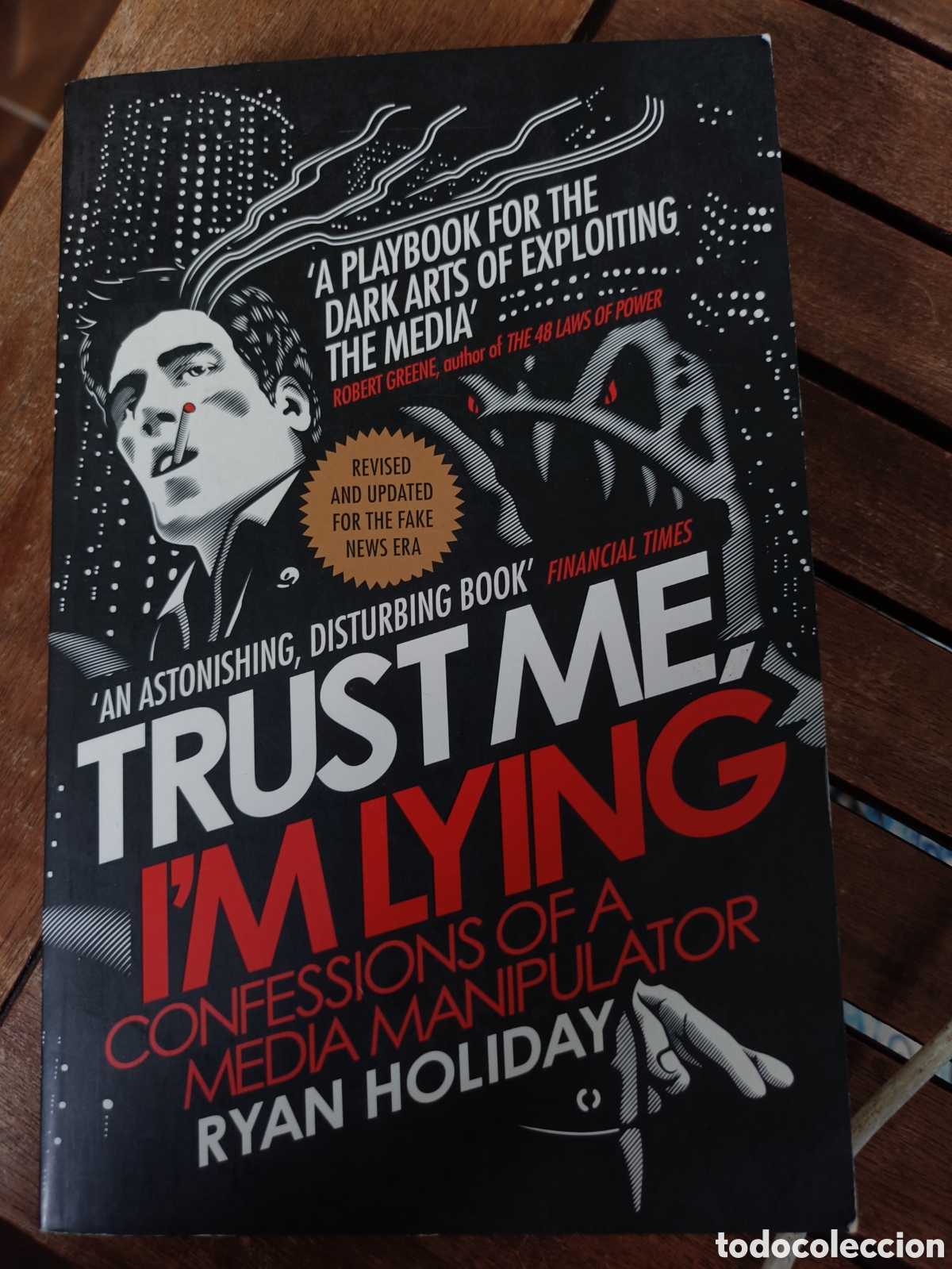 Libros de segunda mano: Trust me. I'm lying, Ryan Holiday. Profile books. No ficci&oacute;n, ingl&eacute;s 2017 playbook