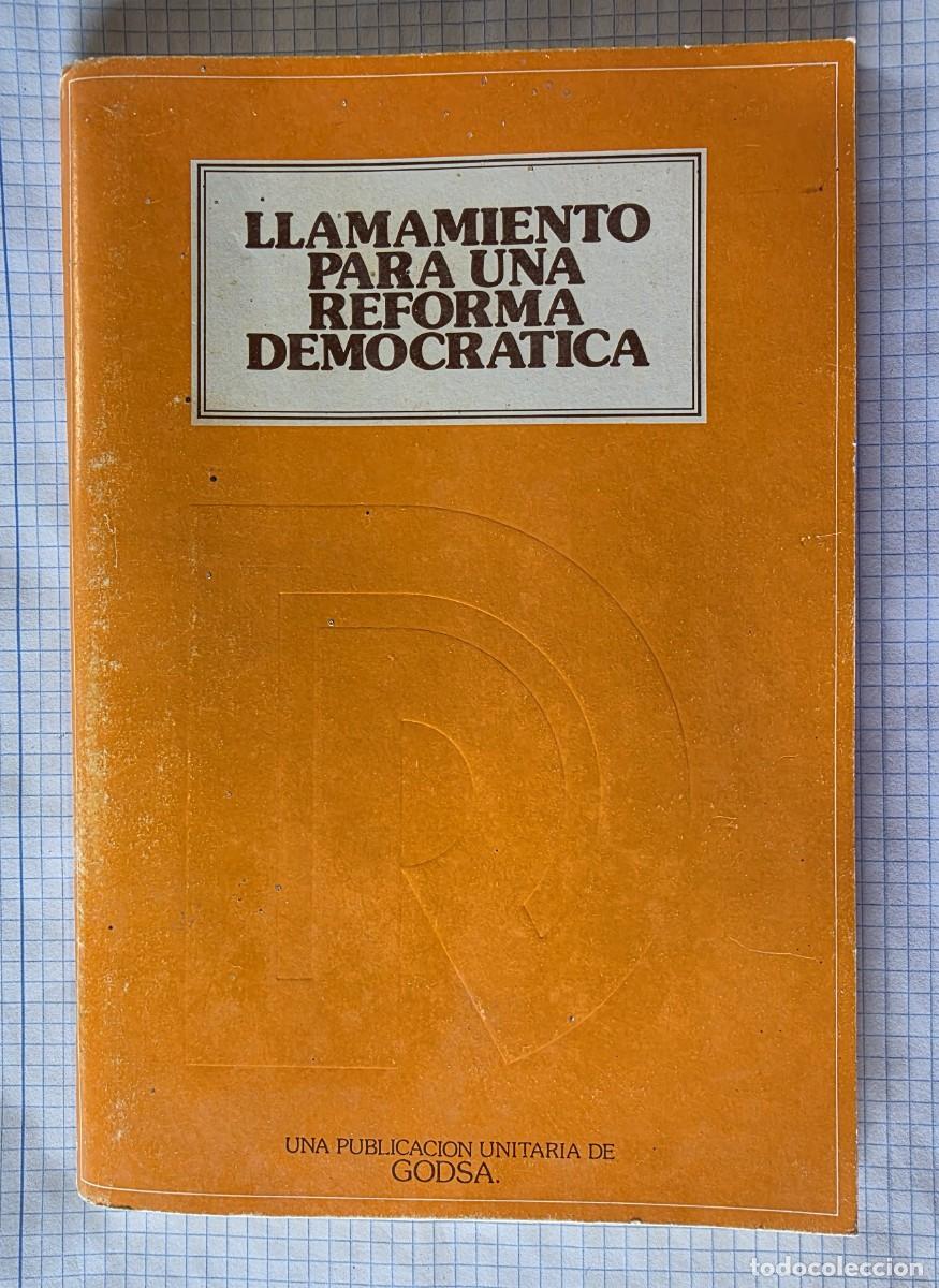 Libros de segunda mano: Llamamiento para una reforma democr&aacute;tica, 1976, 95 p&aacute;ginas