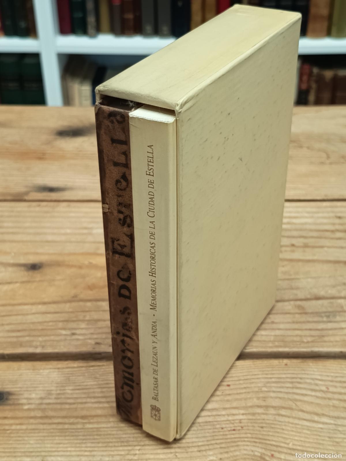 Libros de segunda mano: 1990 - BALTASAR DE LEZAUN Y ANDIA. Memorias Hist&oacute;ricas Ciudad de Estella 2 tomos Facs&iacute;mil y estudio