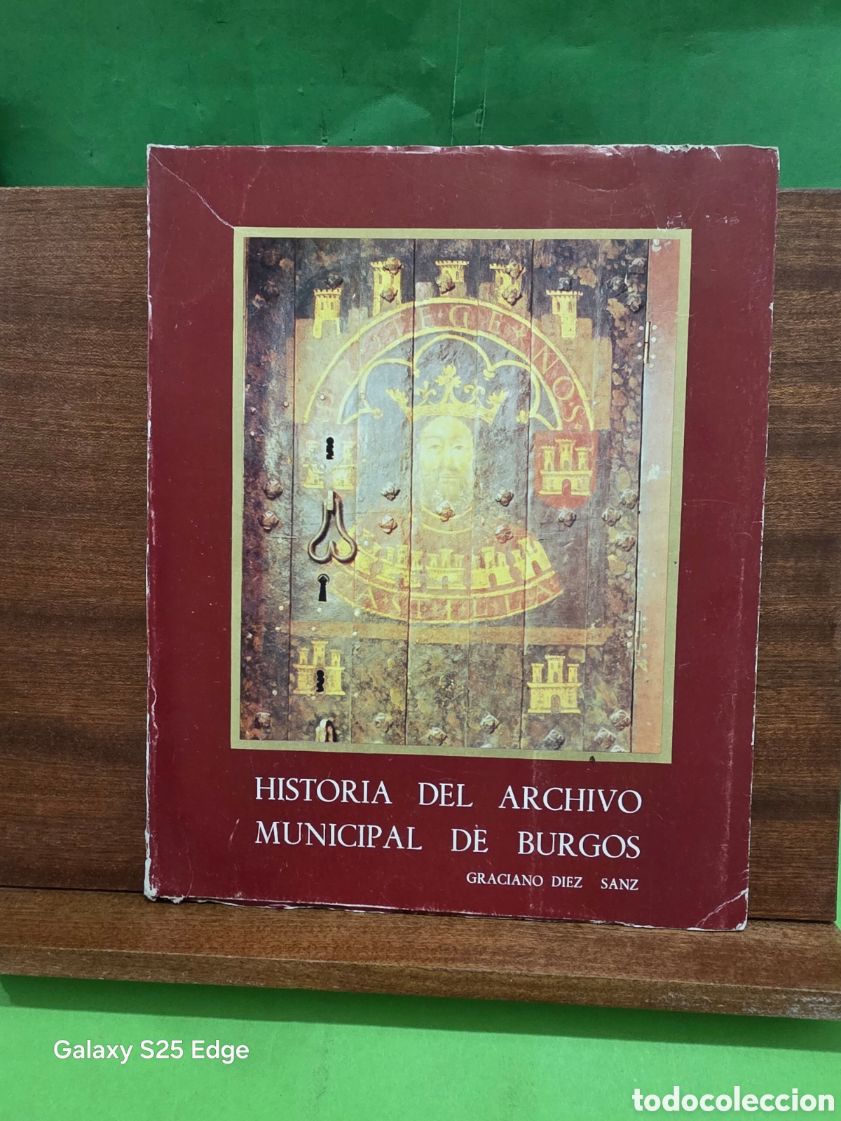 Libros de segunda mano: &rdquo;&rdquo;HISTORIA DEL ARCHIVO MUNICIPAL DE BURGOS&rdquo;&rdquo;...GRACIANO DIEZ SANZ...BURGOS...1984...
