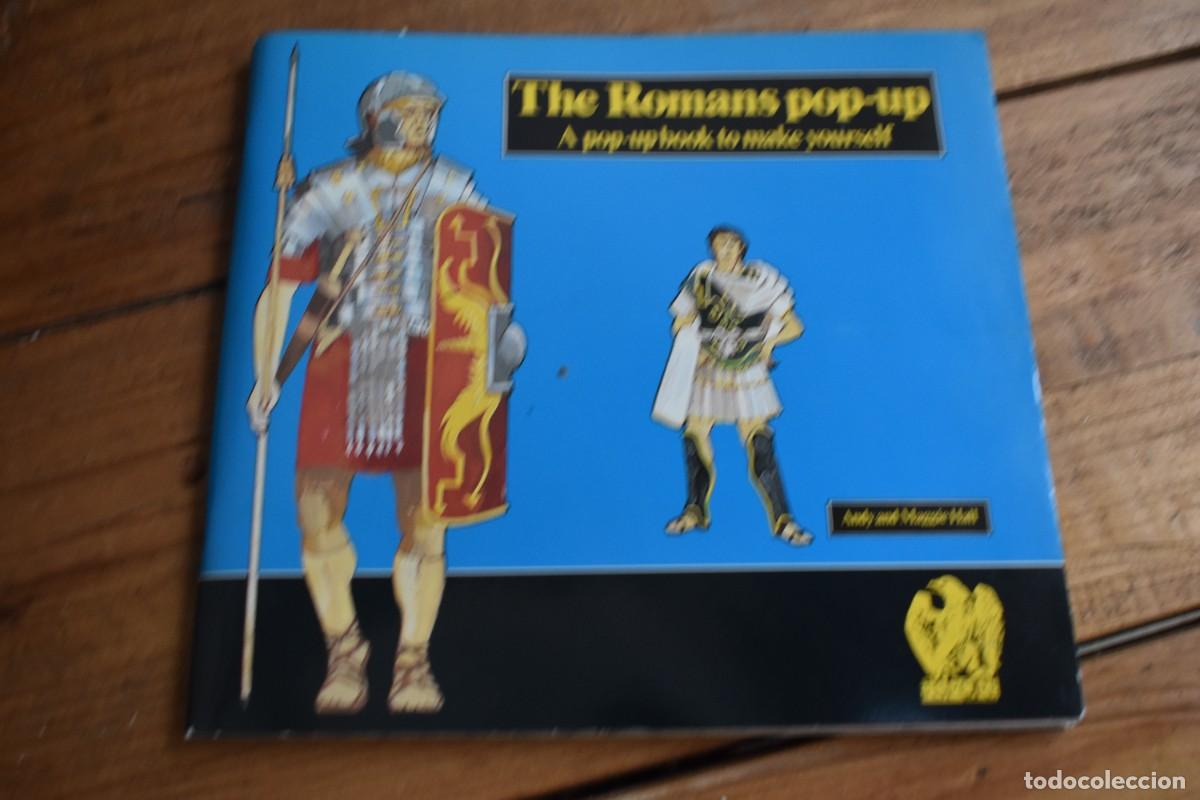 Libros de segunda mano: THE ROMANS POP-UP. A POP-UP BOOK TO MAKE YOURSELF. Andy & Maggie Hall. Tarquin 1990