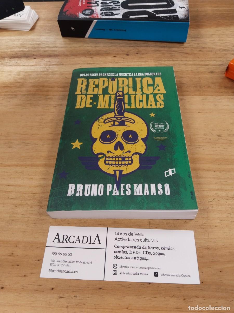 Libros de segunda mano: Republica de Milicias - Bruno Paes Manso
