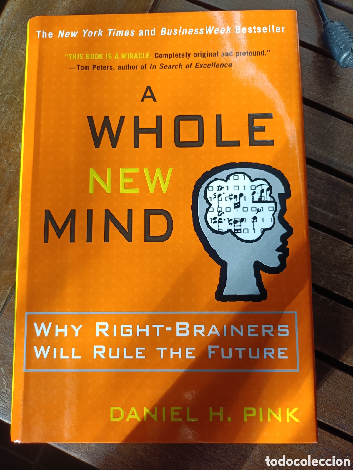 Libros de segunda mano: A whole new mind, Daniel H. Pink. Riverhead books, ingl&eacute;s. Autoayuda, no ficci&oacute;n. Tapa dura