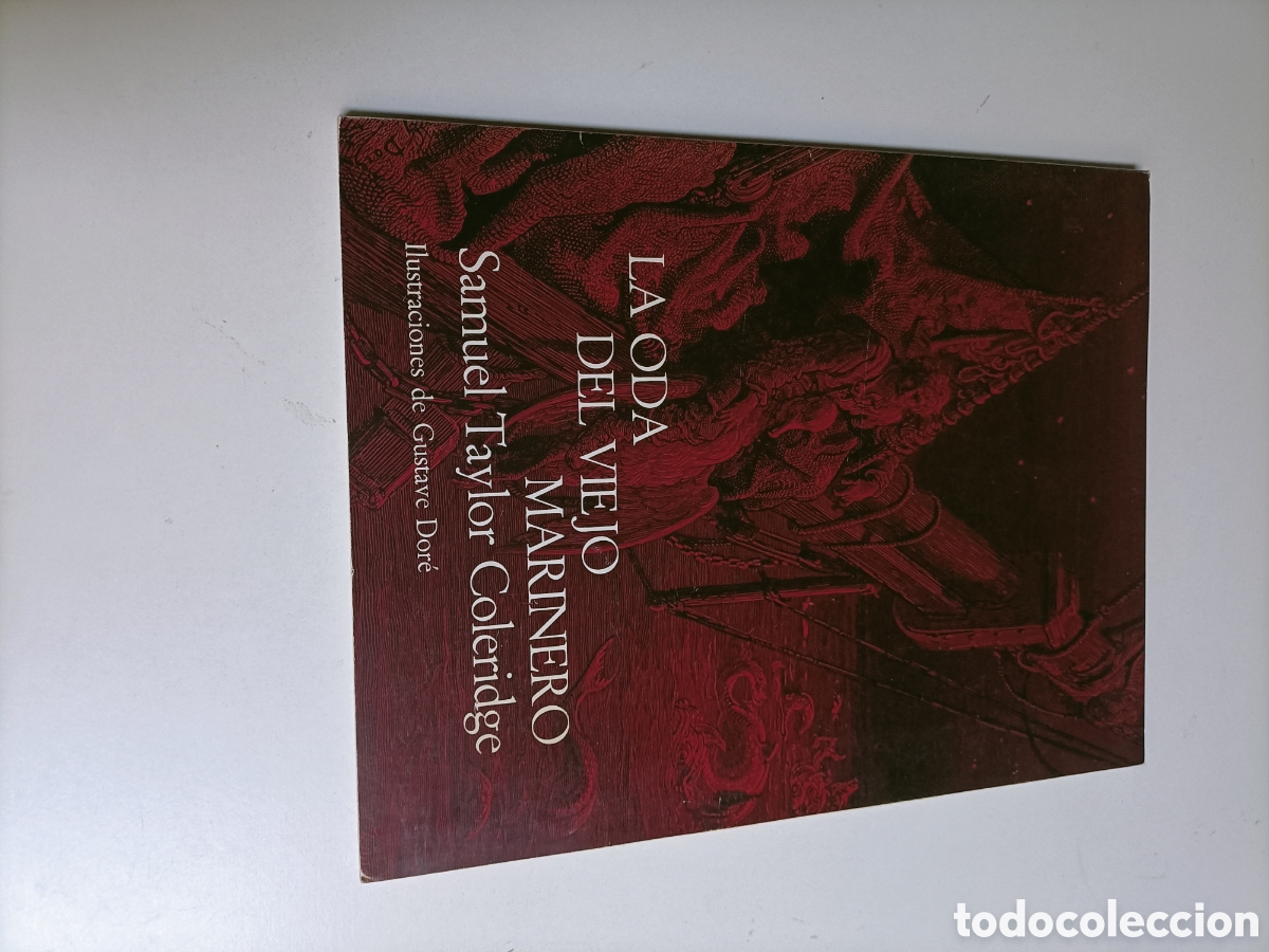 Libros de segunda mano: La oda del viejo marinero. Samuel Taylor Coleridge. Ilustraciones de Gustave Dore