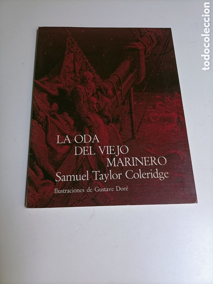 Libros de segunda mano: La oda del viejo marinero. Samuel Taylor Coleridge. Ilustraciones de Gustave Dore
