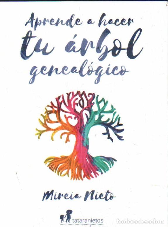 Libros de segunda mano: APRENDE A HACER TU ARBOL GENEAL&Oacute;GICO. NIETO, MIREIA. A-HERAL-0225