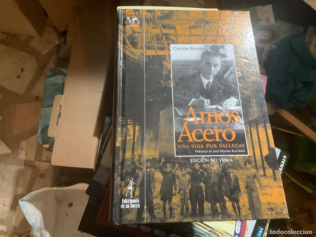 Libros de segunda mano: Am&oacute;s Acero, una vida por Vallecas - B&oacute;veda, C&aacute;stor.