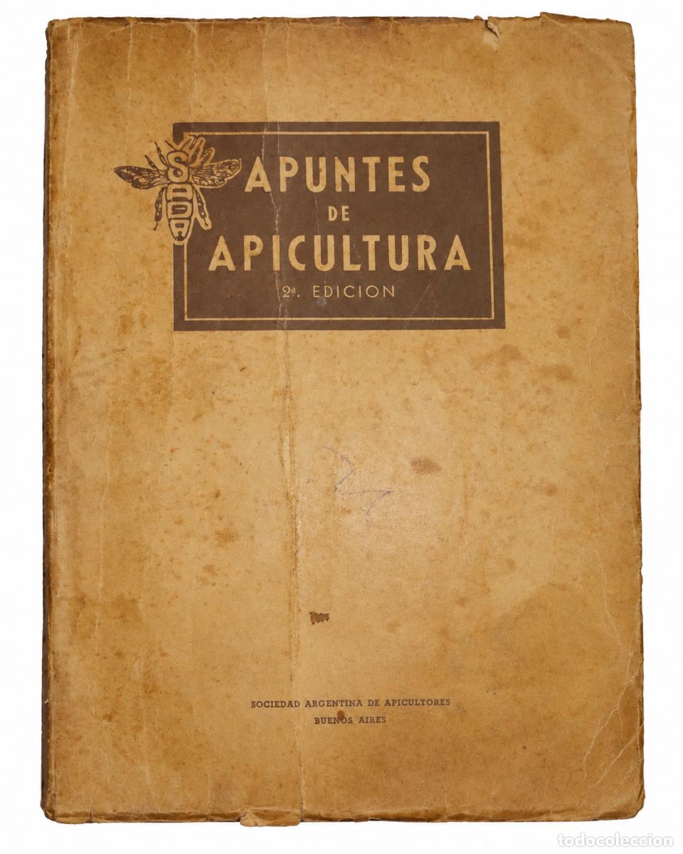 Libros de segunda mano: OCIEDAD ARGENTINA DE APICULTORES &ndash; APUNTES DE APICULTURA &ndash; SOCIEDAD ARGENTINA DE APICULTORES &ndash;LM