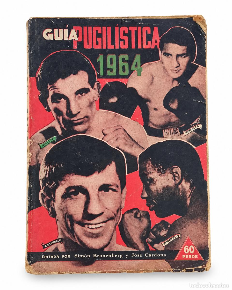 Libros de segunda mano: SIM&Oacute;N BRONENBERG &ndash; JOS&Eacute; CARDONA &ndash; GU&Iacute;A PUGIL&Iacute;STICA 1964 &ndash; BUENOS AIRES &ndash; 1964 &ndash; LM