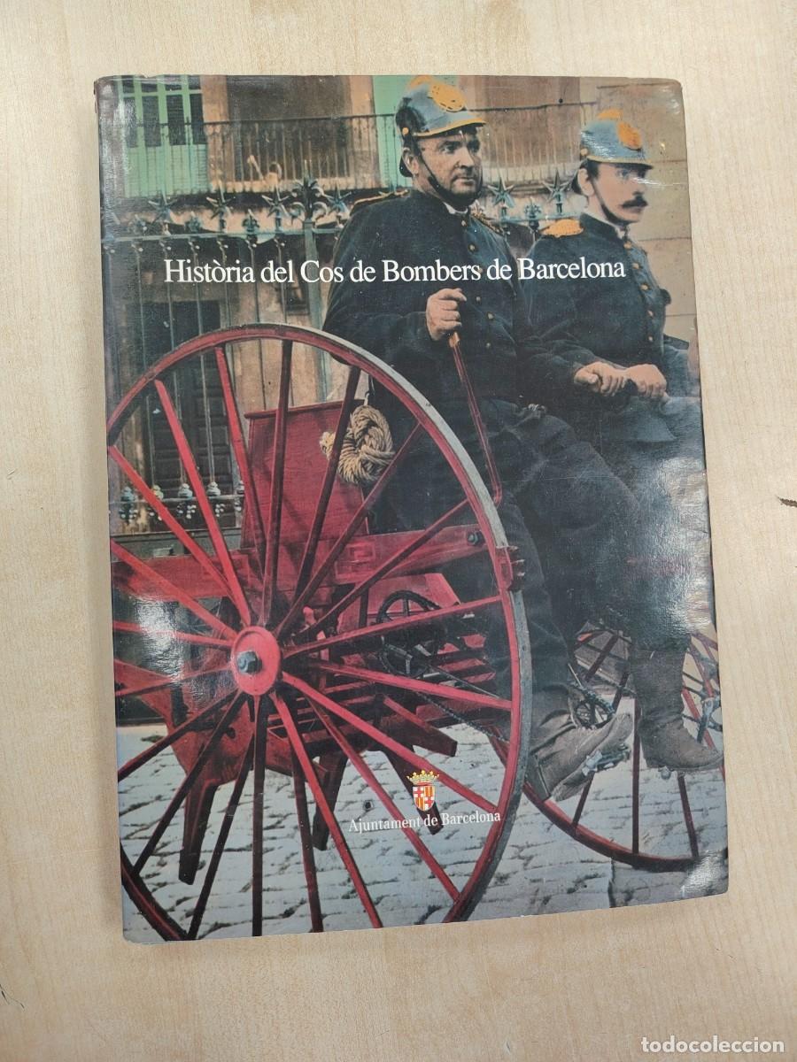 Libros de segunda mano: HISTORIA DEL COS DE BOMBERS DE BARCELONA / JESUS MESTRE -BOMBEROS