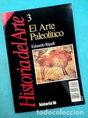 Libros de segunda mano: Historia del Arte 3. El arte Paleol&iacute;tico. Eduardo Ripoll