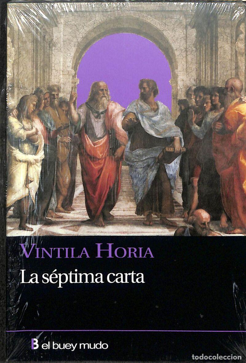 Libros de segunda mano: La S&eacute;ptima Carta - Vintila Horia - El Buey Mudo - Narrativa