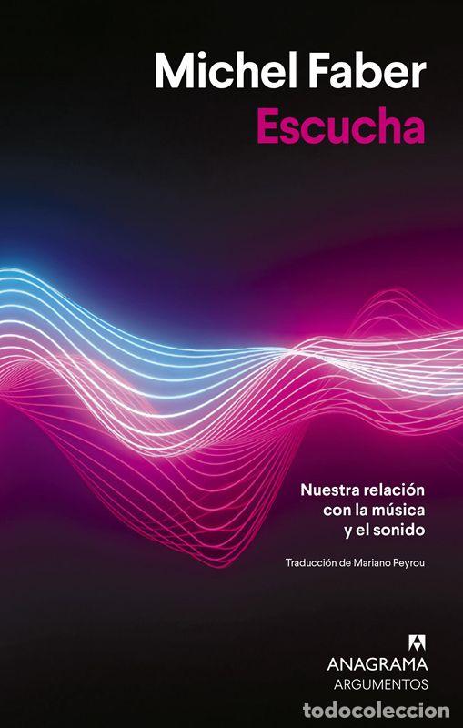 Libros de segunda mano: Escucha. - Faber, Michel. - Foto 1