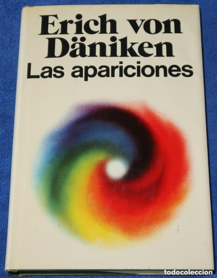 Libros de segunda mano: Erich von D&auml;niken - Las apariciones Col. Fontana Fant&aacute;stica Ed. Mart&iacute;nez Roca 1987