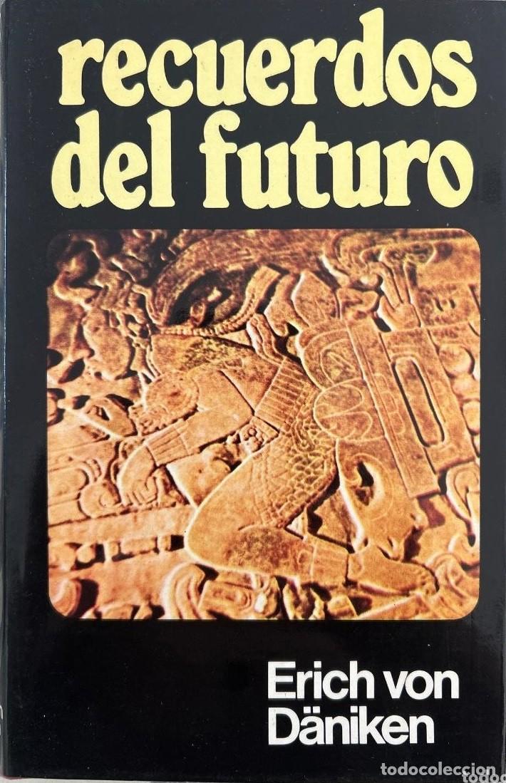 Libros de segunda mano: Erich von D&auml;niken - Recuerdos del futuro Plaza y Jan&eacute;s Editores Tapa dura c/sobrecub. 1974