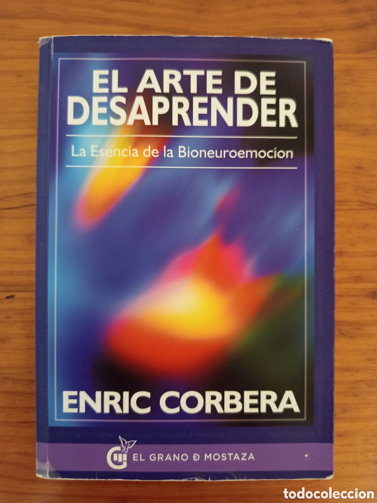 Libros de segunda mano: EL ARTE DE DESAPRENDER (ENRIC CORBERA) - Foto 1