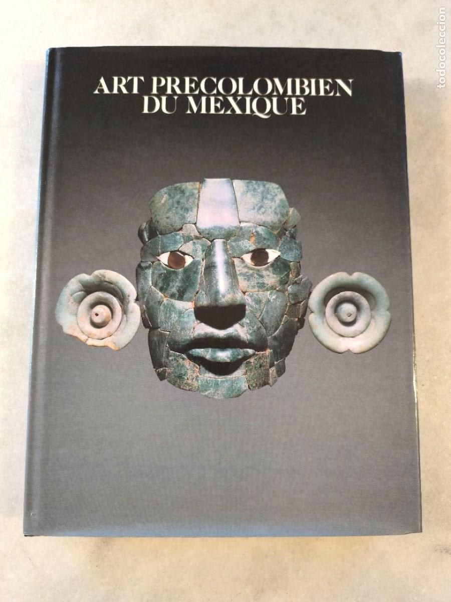 Libros de segunda mano: ART PREOLOMBIEN DU MEXIQUE PARIS 1990 - Foto 1
