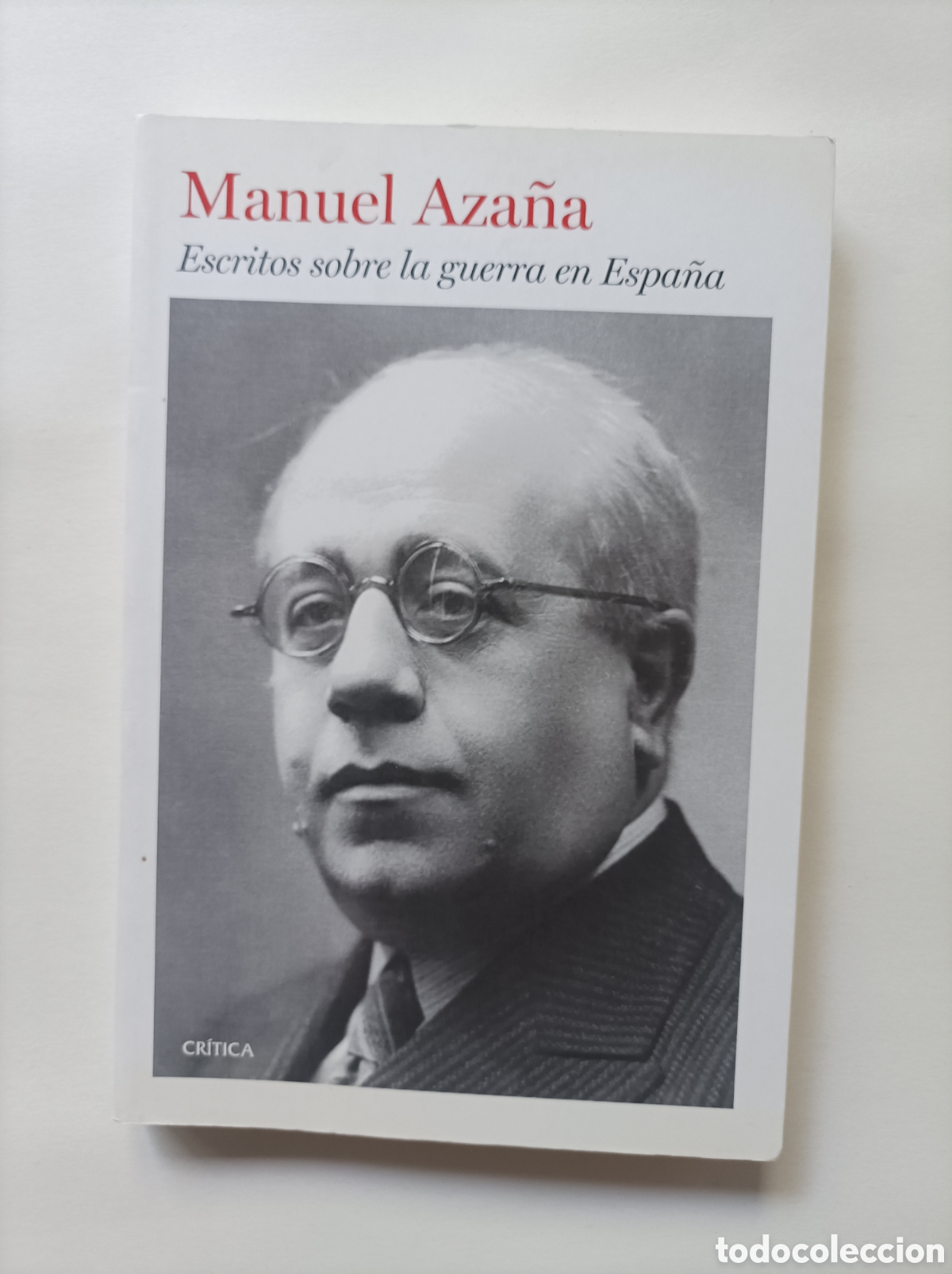 Libri di seconda mano: Escritos sobre la guerra en Espa&ntilde;a / Manuel Aza&ntilde;a