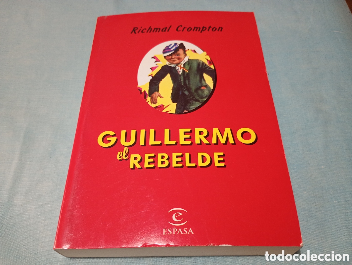 Libros de segunda mano: Guillermo el rebelde Richmal Crompton - Foto 1