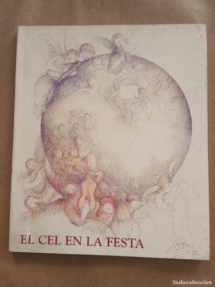 Livres d'occasion: EL CEL EN LA FESTA - VV.AA.
