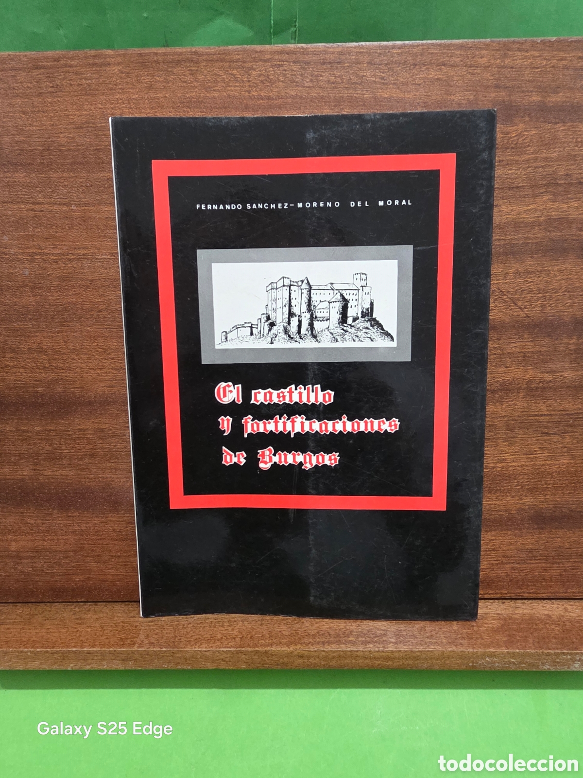 Libros de segunda mano: &rdquo;&rdquo;EL CASTILLO Y FORTIFICACIONES DE BURGOS&rdquo;&rdquo;...FERNANDO S&Aacute;NCHEZ-MORENO DEL MORAL...BURGOS...1991...