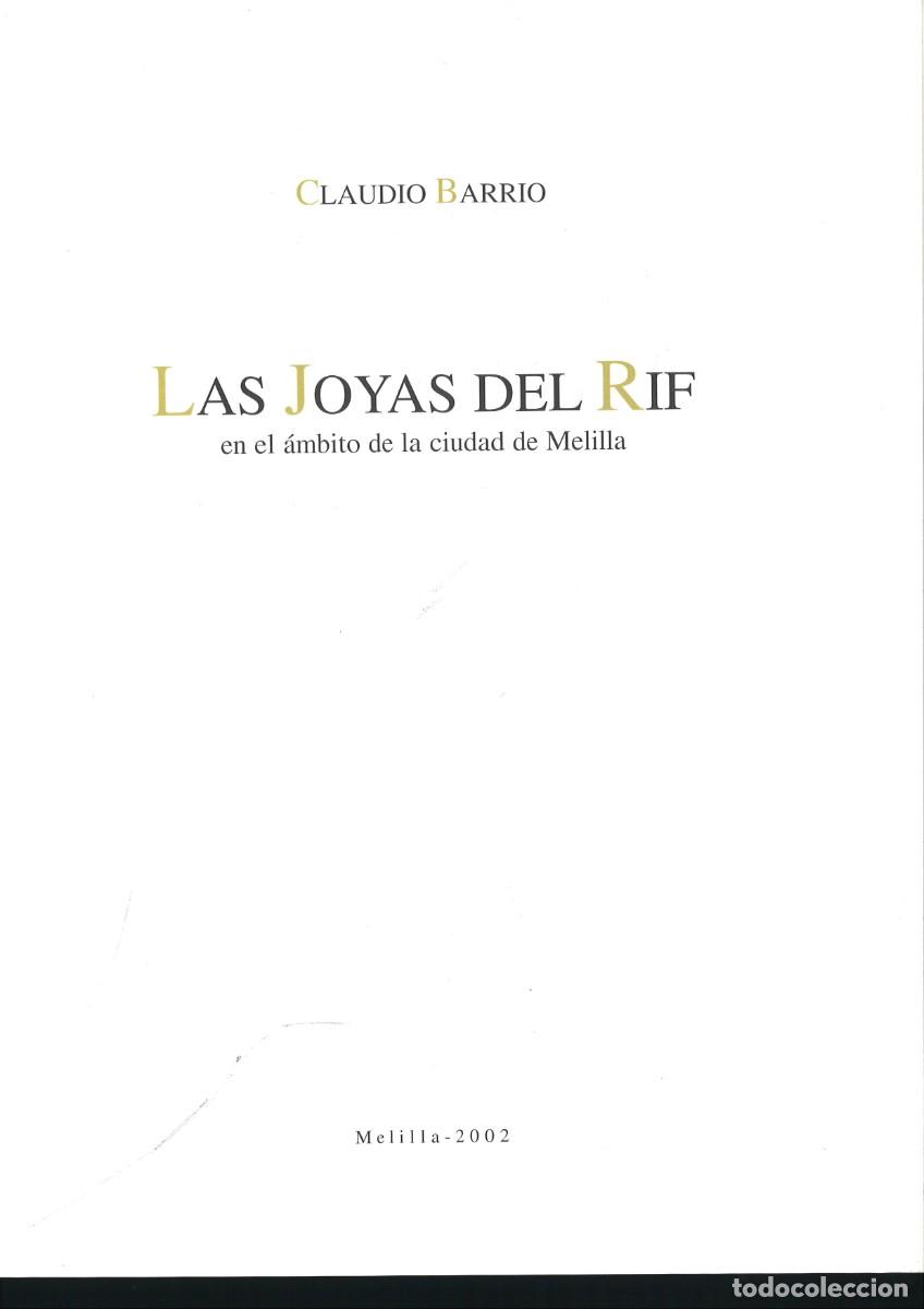 Libros de segunda mano: LAS JOYAS DEL RIF. Claudio Barrio - Foto 2