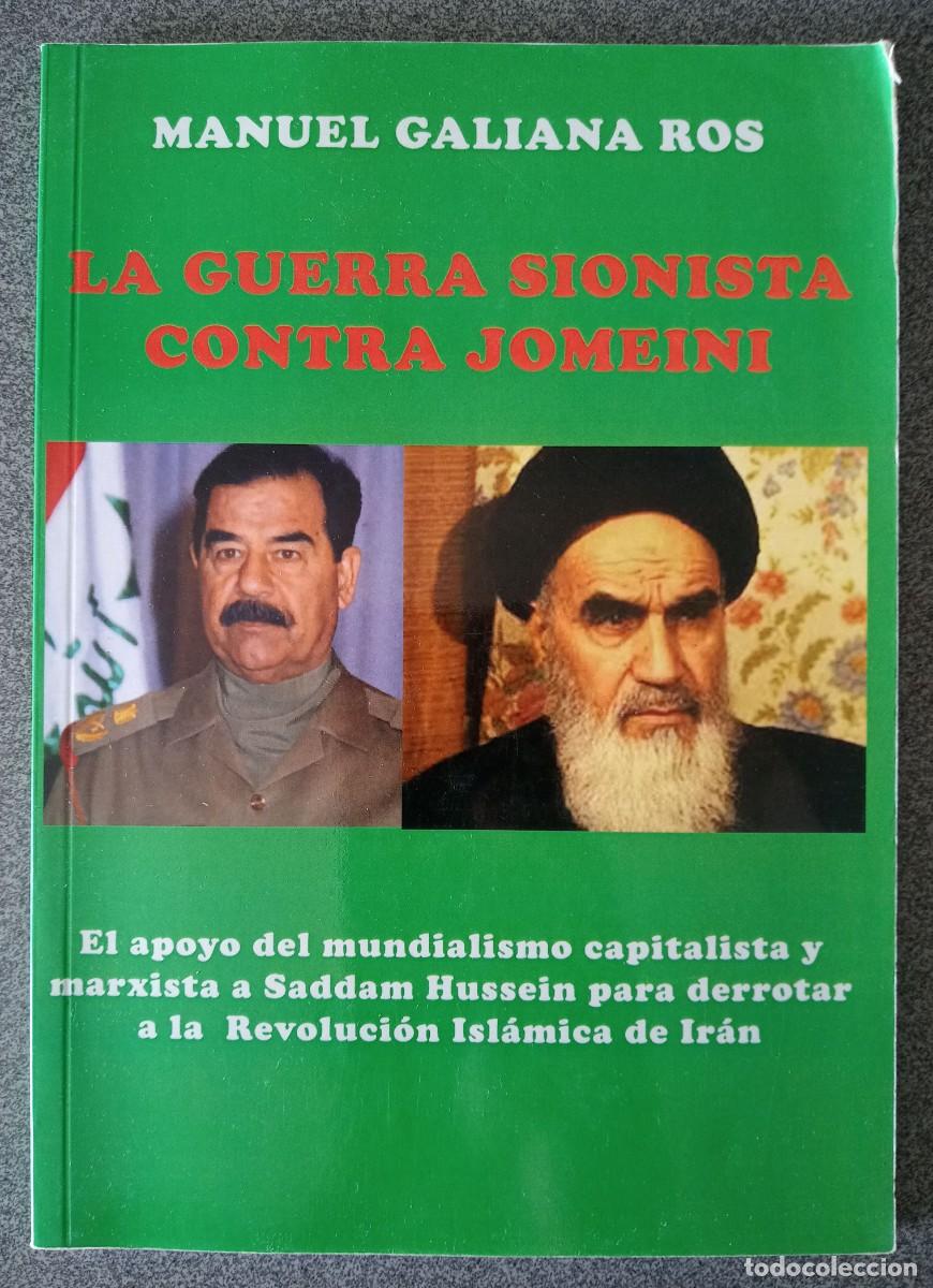 Livres d'occasion: La Guerra Sionista Contra Jomeini Manuel Galiana Ros