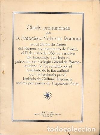 Libros de segunda mano: CHARLA PRONUNCIADA POR FCO. YELAMOS ROMERA EL 13 JULIO 1958 EN AYUNTAMIENTO DE CADIZ - A-CA-4597