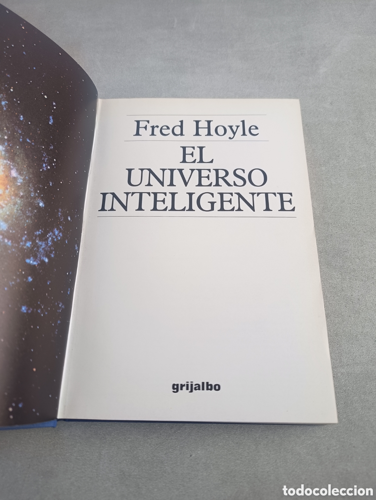 Libros de segunda mano: EL UNIVERSO INTELIGENTE - FRED HOYLE - Foto 4