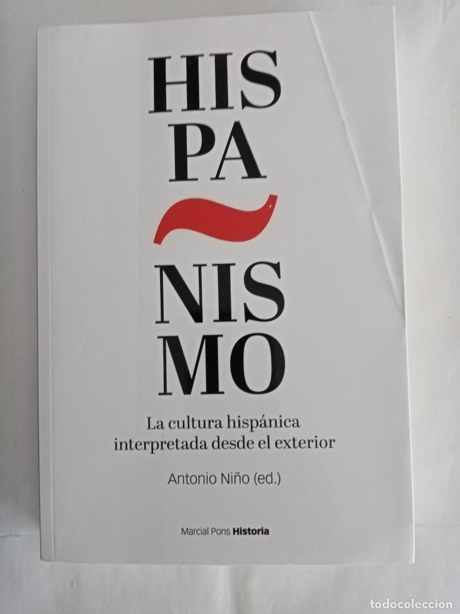 Libros de segunda mano: HISPA&Ntilde;ISMO. Antonio Ni&ntilde;o ( MARCIAL PONS )