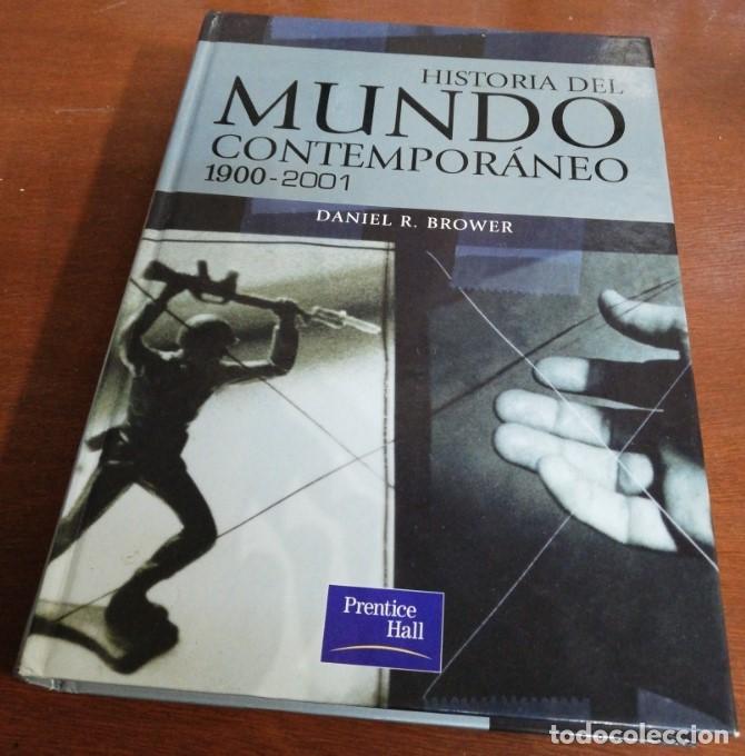 Libros de segunda mano: Historia del Mundo Contempor&aacute;neo 1900 2001 - Daniel Brower - Pearson Educaci&oacute;n