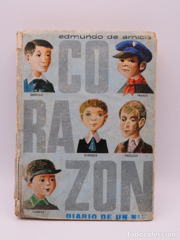 Second hand books: Coraz&oacute;n: Diario de un ni&ntilde;o - Edmundo de Amicis - Librer&iacute;a y Casa Editorial Hernando - 1967