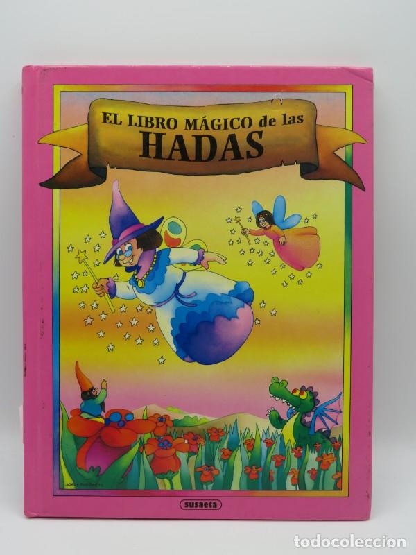 Second hand books: El Libro M&aacute;gico de las Hadas - Carlos Echeverry - Susaeta Ediciones