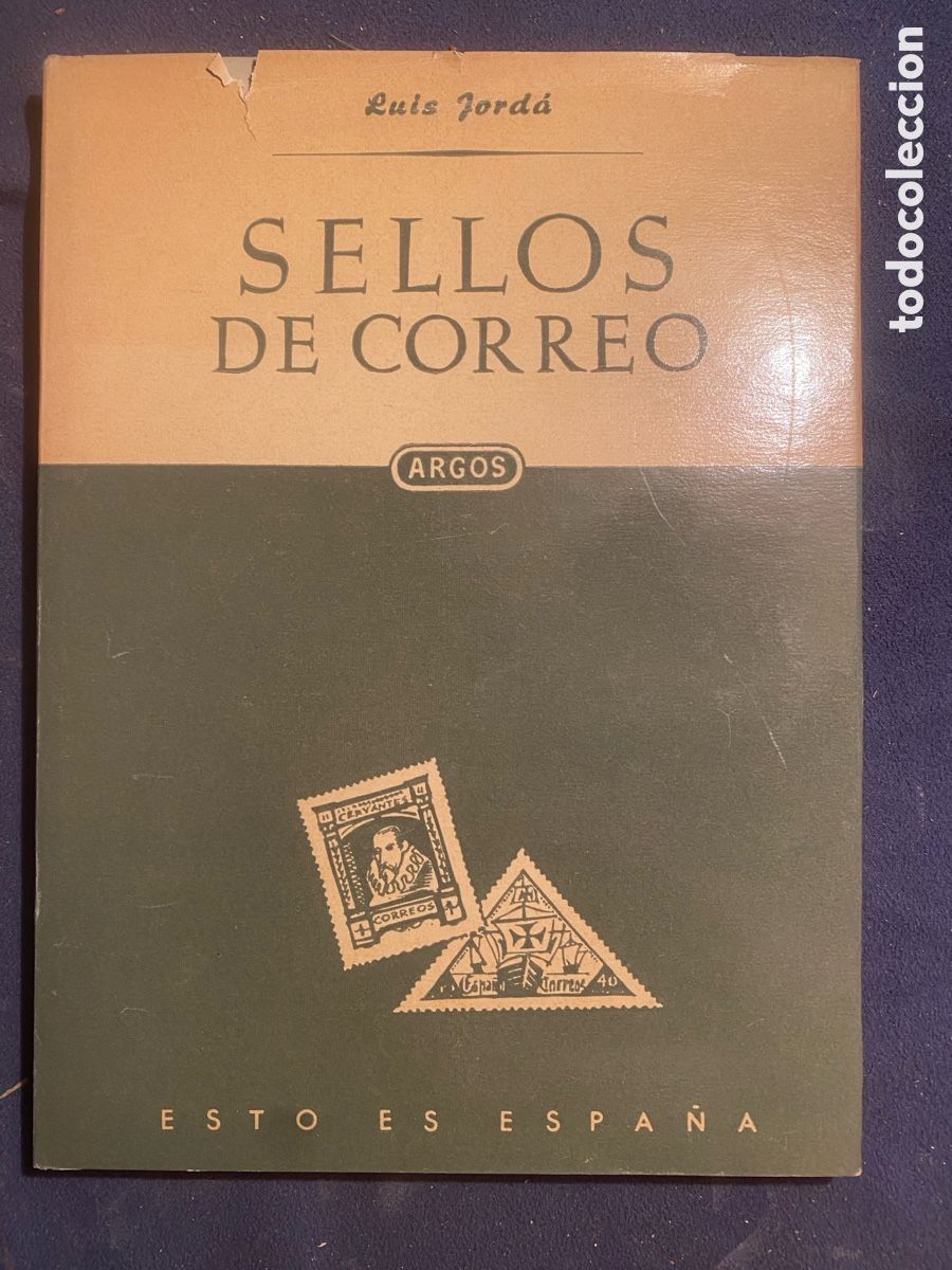 Gebrauchte B&uuml;cher: LUIS JORDA: - SELLOS DE CORREO - (ARGOS EDITORIAL, 1950)
