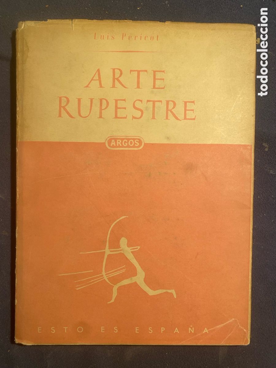 Libri di seconda mano: LUIS PERICOT: - EL ARTE RUPESTRE ESPA&Ntilde;OL - (ARGOS EDITORIAL, 1950)