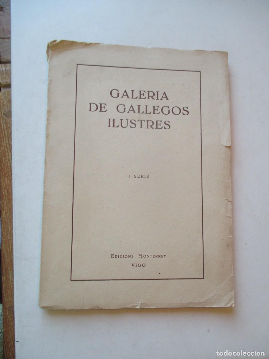 Libros de segunda mano: Galer&iacute;a de gallegos ilustres I Serie W42073