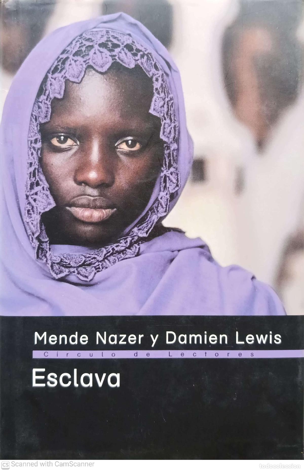 Libros de segunda mano: Esclava - Mende Nazer y Damien Lewis - Foto 1