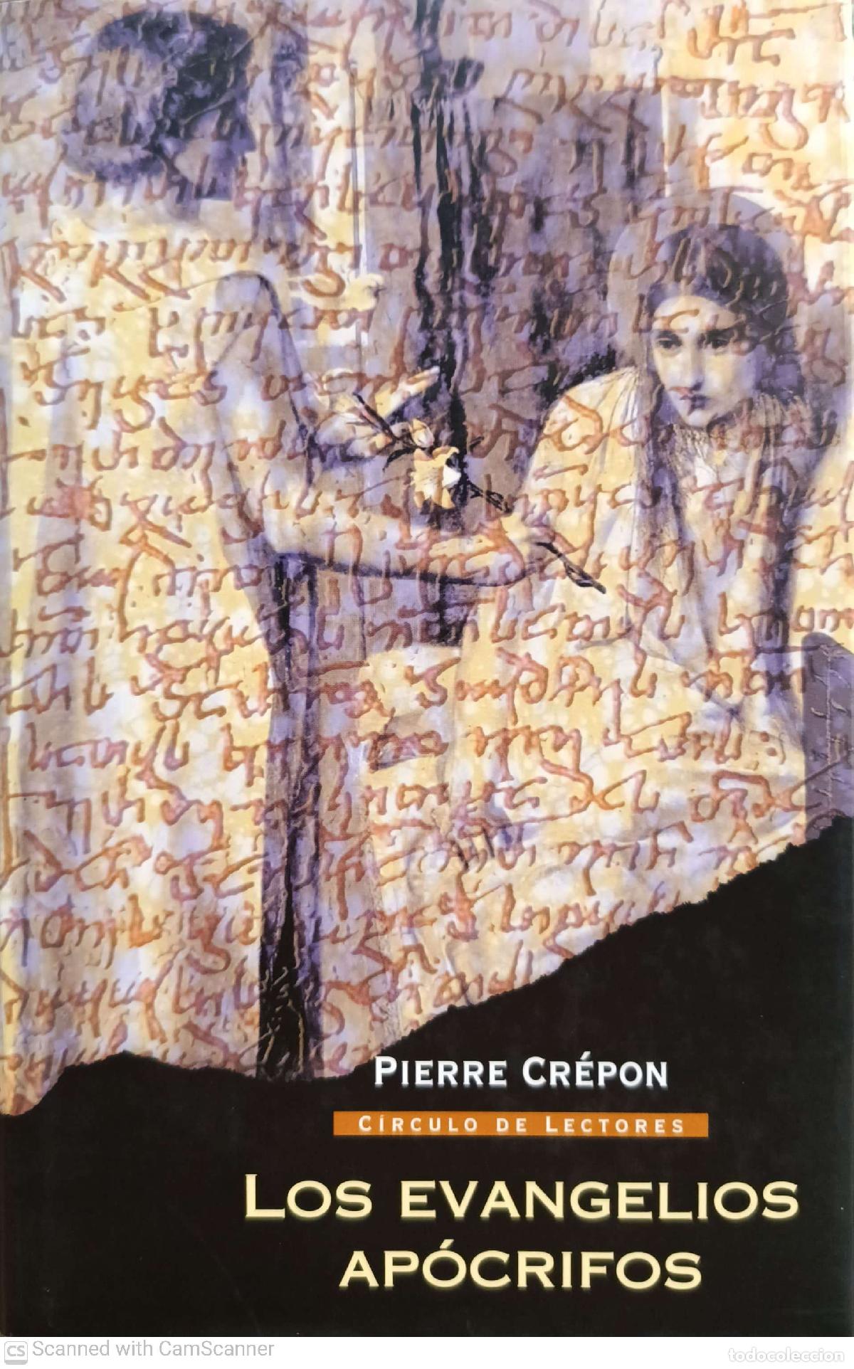 Libros de segunda mano: Los evangelios ap&oacute;crifos - Pierre Cr&eacute;pon - Foto 1