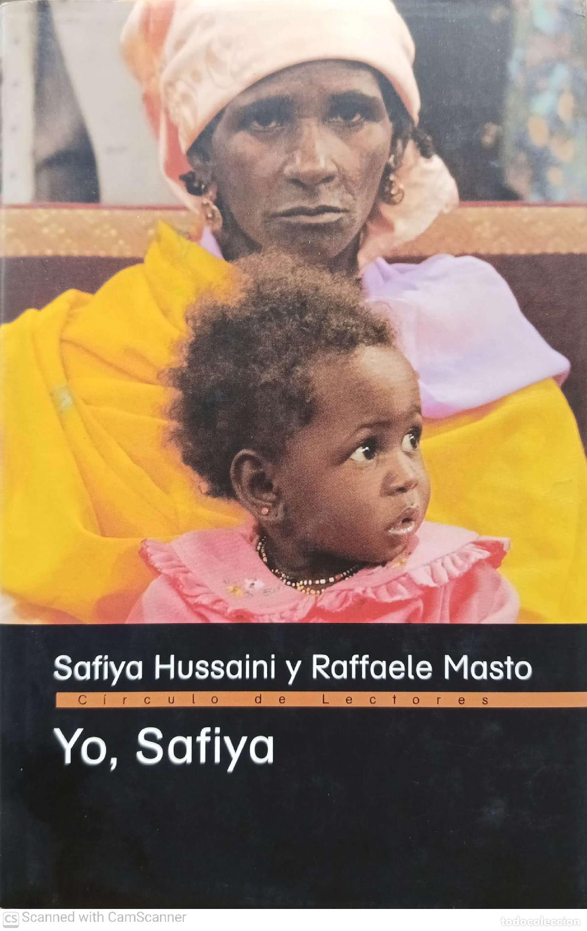Libros de segunda mano: Y0, Safiya - Safiya Hussaini y Raffaele Masto