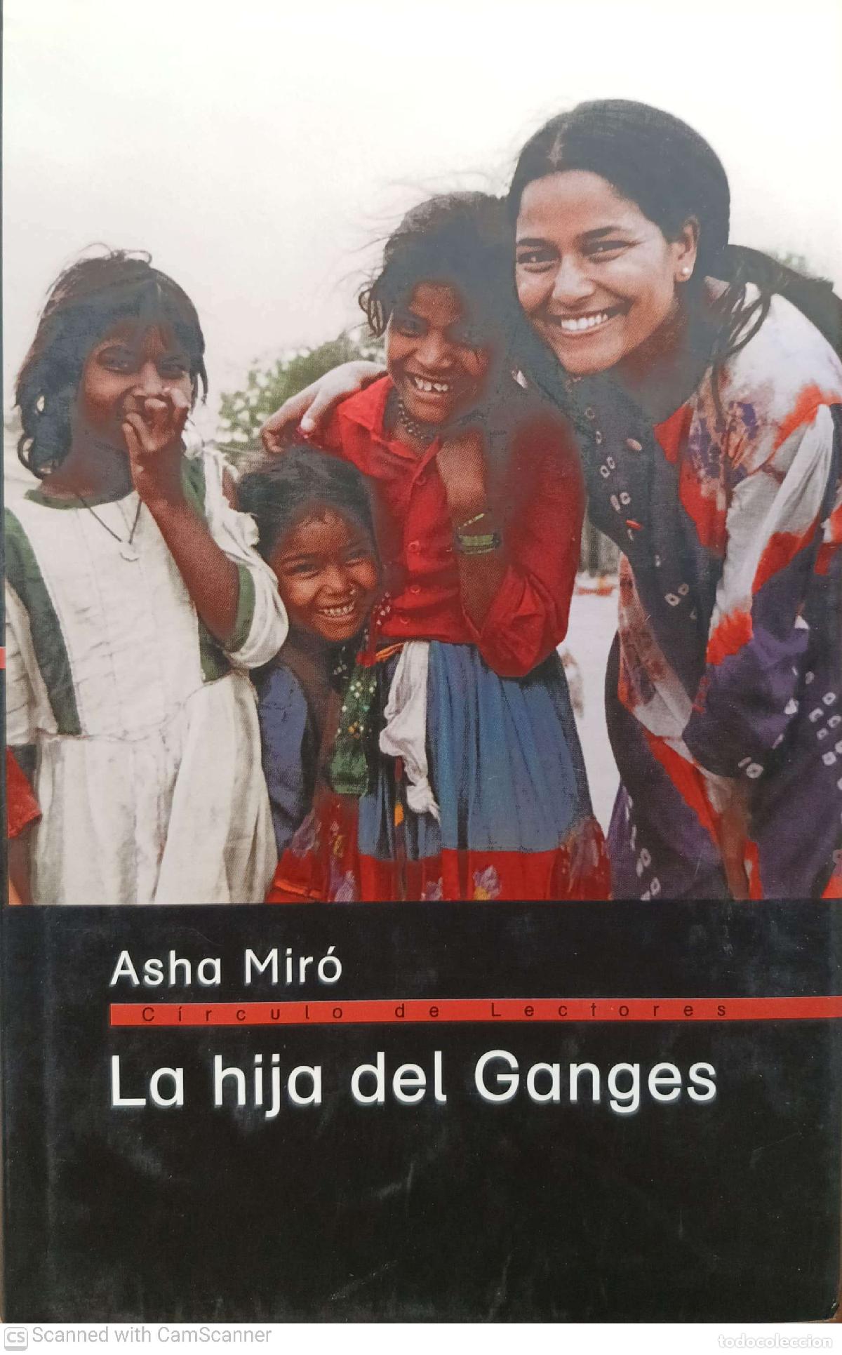 Libros de segunda mano: La Hija del Ganges - Asha Miro