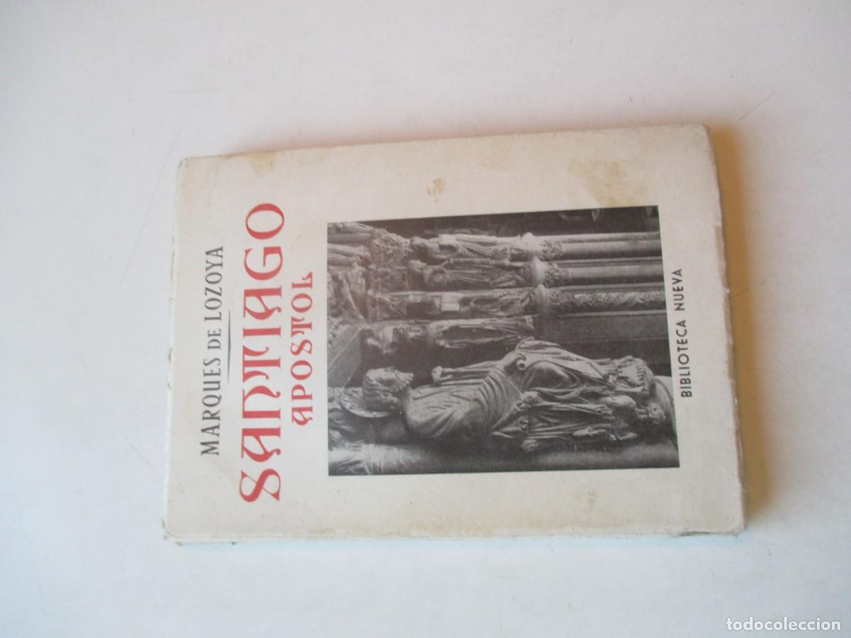 Libros de segunda mano: JUAN DE CONTRERAS MARQUES DE LOZOYA Santiago Apostol W42074