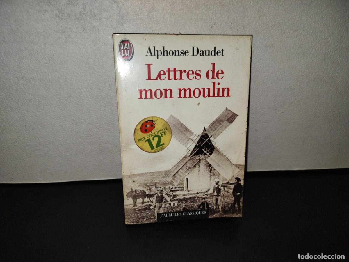 Libros de segunda mano: 196- Lettres De Mon Moulin - Alphonse Daudet. J'Ai Lu Les Classiques - 1993