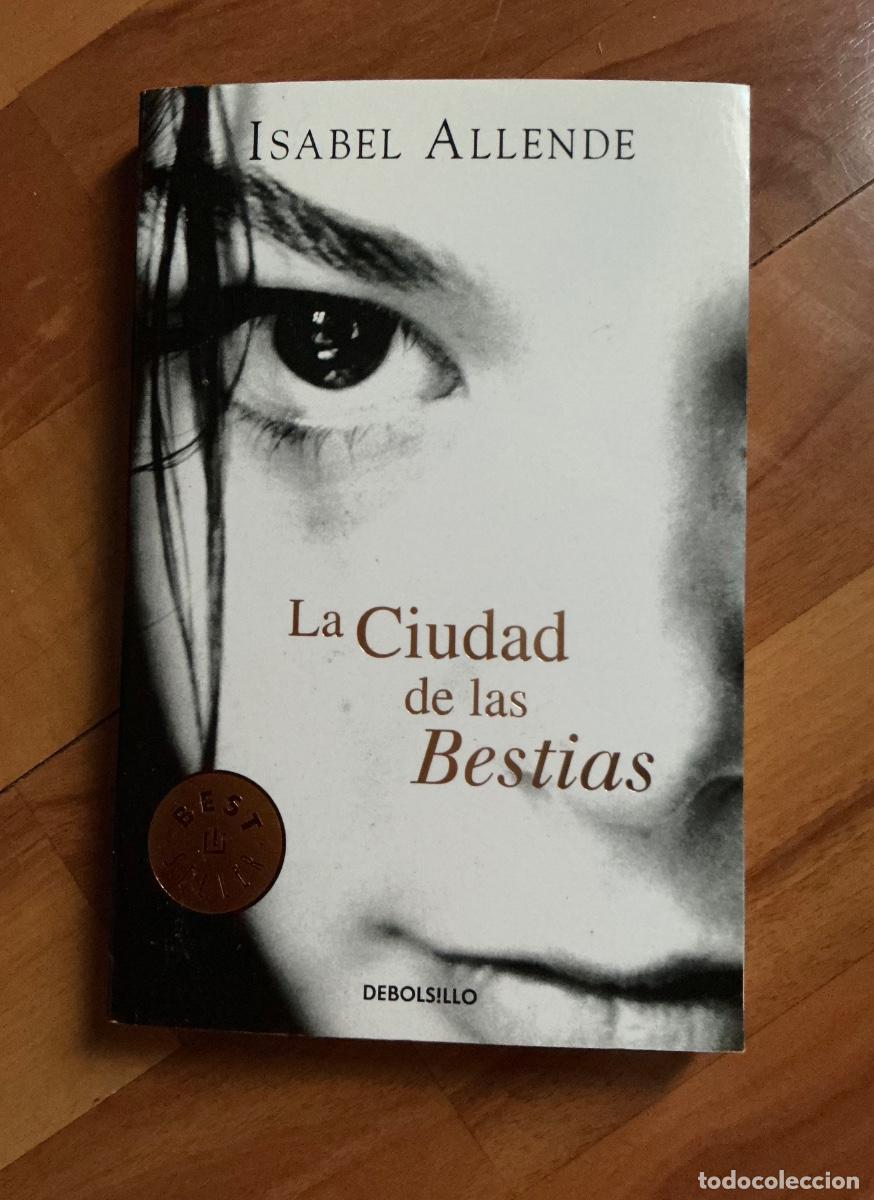 Libros de segunda mano: La ciudad de las bestias. Isabel Allende.