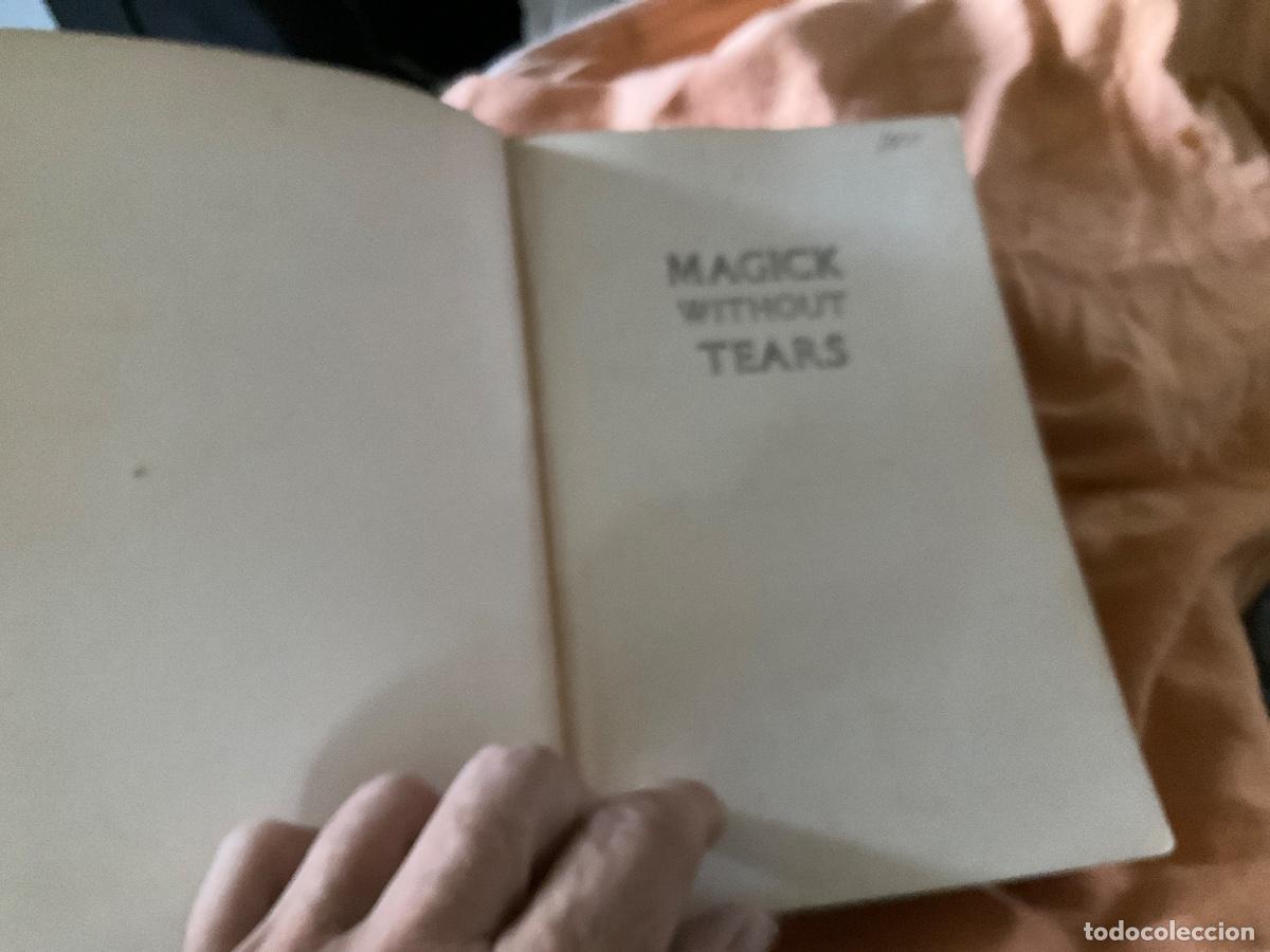 Libros de segunda mano: CROWLEY, Aleister.- - Magick without Tears. - Foto 2