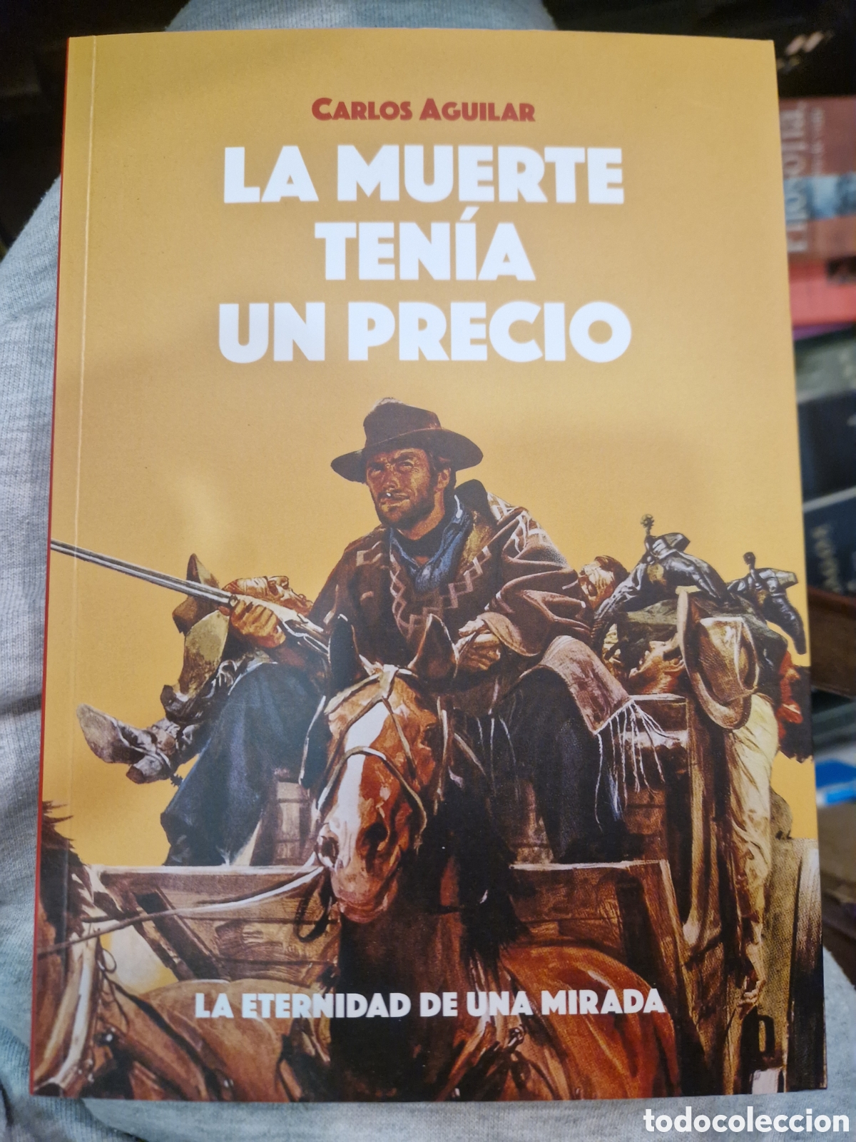 Libros de segunda mano: AGUILAR, Carlos La muerte ten&iacute;a un precio: La eternidad de una mirada