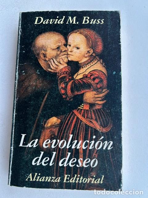 Libros de segunda mano: La evoluci&oacute;n del deseo -David M.Buss-