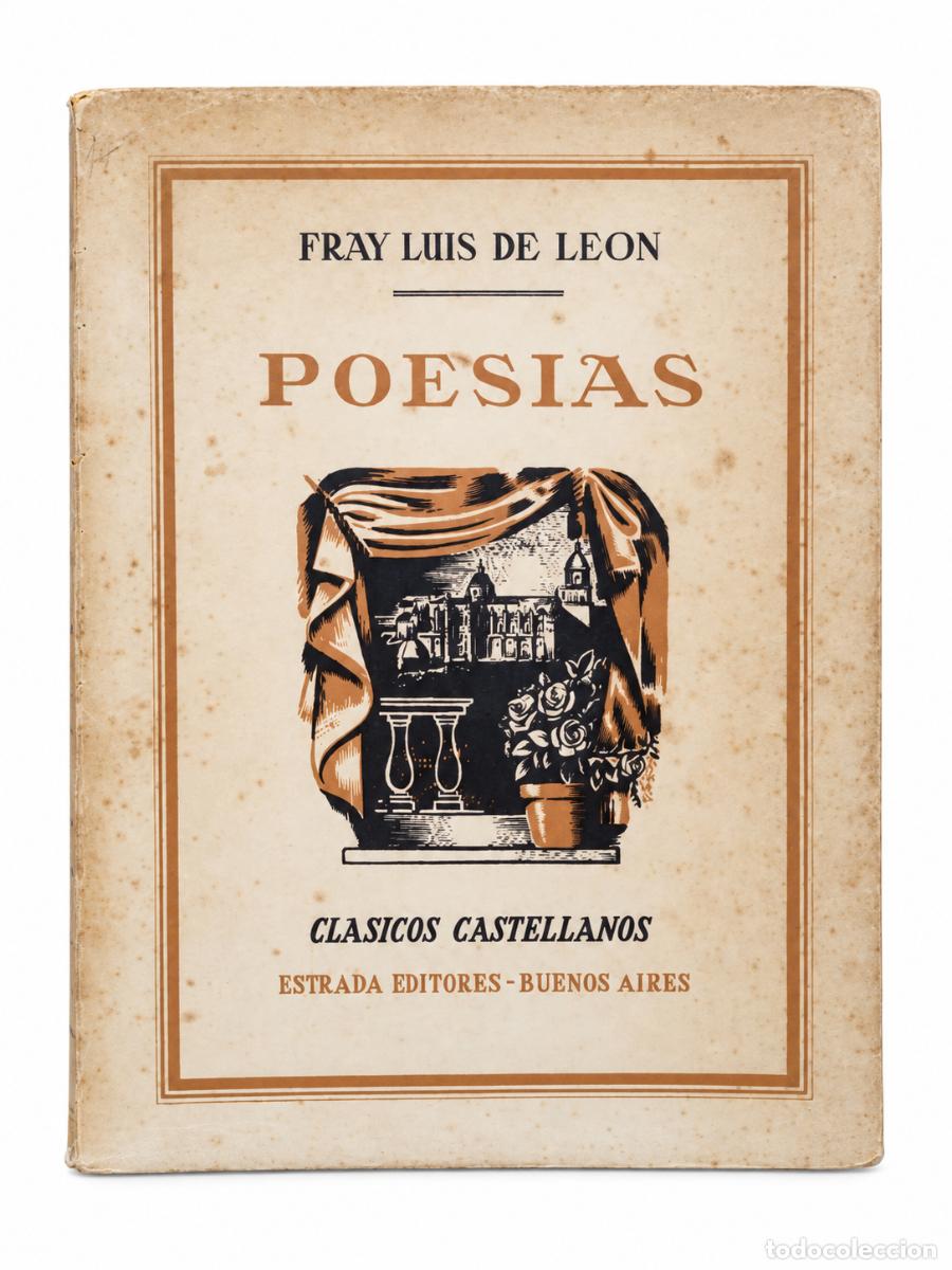 Libros de segunda mano: Fray Luis de Le&oacute;n &ndash; Poes&iacute;as &ndash; Estrada Editores &ndash; 1946 &ndash; LM